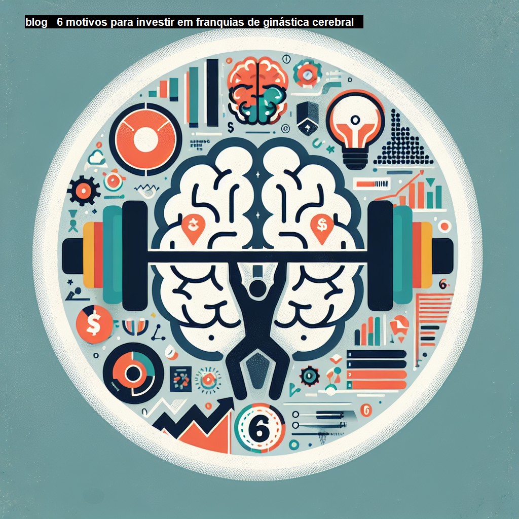   6 motivos para investir em franquias de ginástica cerebral   